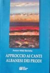 Approccio ai canti albanesi dei prodi