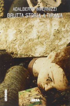 Brutta storia a Tirana