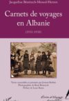 Carnets de voyages en Albanie: (1931-1938)