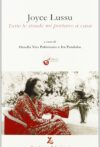 Joyce Lussu. Tutte le strade mi portano a casa