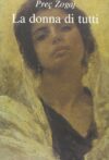 La donna di tutti
