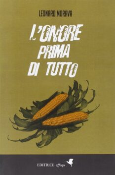 L’onore prima di tutto