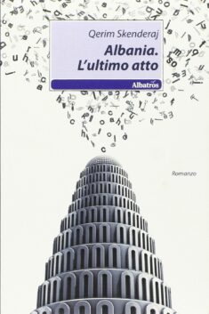 Albania. L’ultimo atto