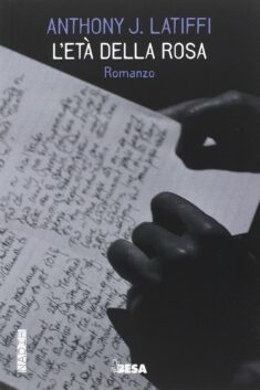 L’età della rosa