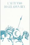 L’autunno di Geladyn Bey