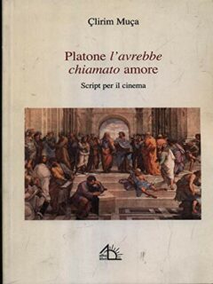 Platone l’avrebbe chiamato amore