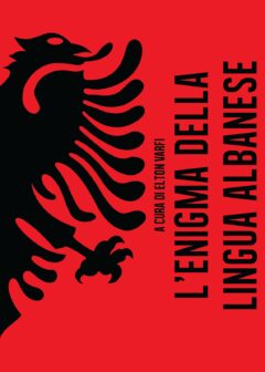 L’enigma della lingua albanese