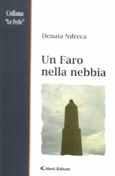 Un faro nella nebbia