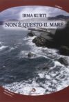 Non è questo il mare