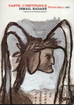 Dante, l’inevitabile