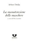 La manutenzione delle maschere