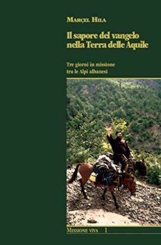 Il sapore del Vangelo nella Terra delle Aquile