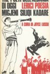 Tre poeti dell’Albania di oggi Migjeni Siliqi Kadare