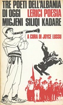 Tre poeti dell’Albania di oggi Migjeni Siliqi Kadare