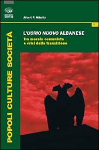 L’uomo nuovo albanese