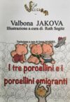 I tre porcellini e i porcellini emigranti