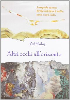 Altri occhi all’orizzonte
