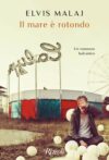 Il mare è rotondo