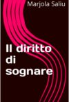 Il diritto di sognare