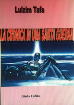 La storia della santa guerra