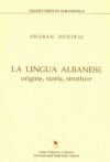 La lingua albanese: origine, storia, strutture
