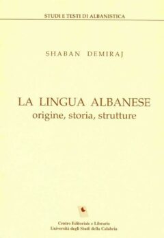 La lingua albanese: origine, storia, strutture