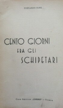 Cento giorni fra gli Schipetari