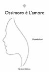 Ossimoro è l’amore