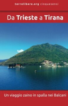 Da Trieste a Tirana