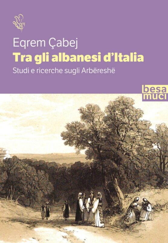 Tra gli albanesi d’Italia. Studi sugli arbëreshë