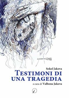 Testimoni di una tragedia