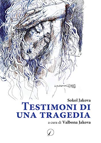 Testimoni di una tragedia