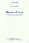 Mundus vult decipi: i miti della storiografia arbëreshe