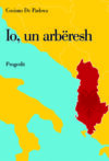 Io, un arbëresh