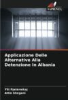 Applicazione Delle Alternative Alla Detenzione In Albania