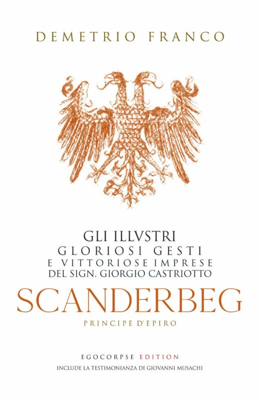 Scanderbeg. Pricipe d’Epiro