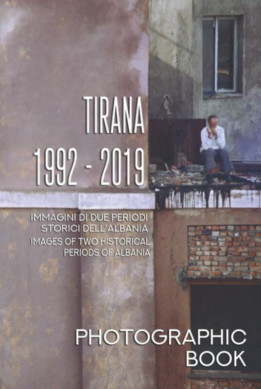 Tirana 1992 – 2019