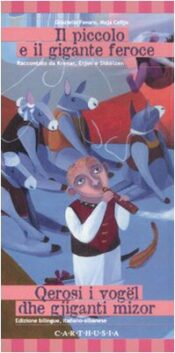 Il piccolo e il gigante feroce