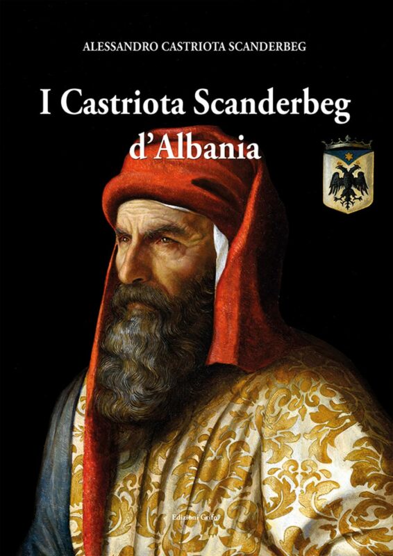 I Castriota Scanderbeg d’Albania