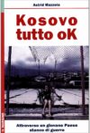 Kosovo: tutto ok