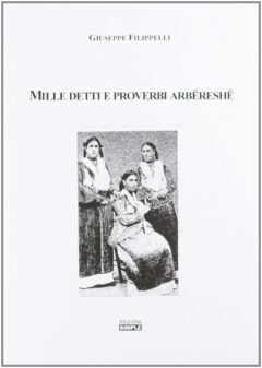 Mille detti e proverbi arbëreshë