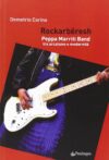 Rockarbëresh – Peppa Marriti Band tra arcaismo e modernità