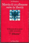 Marcia di un albanese verso la libertà