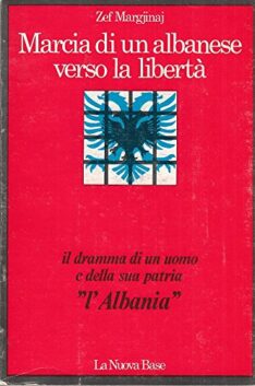 Marcia di un albanese verso la libertà