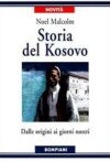 Storia del Kosovo. Dalle origini ai giorni nostri