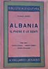 Albania il paese e le genti