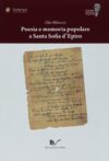 Poesia e memoria popolare a Santa Sofia d’Epiro