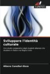 Sviluppare l’identità culturale