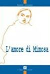 L’amore di Mimosa