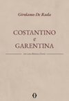 Costantino e Garentina